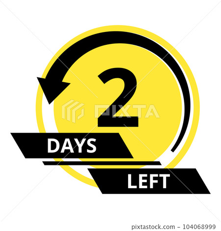 Countdown of days. Number 2 of days left to go. Promotional banner. Price offer promo deal timer, two day only. Stylized counter in black and yellow colors 104068999