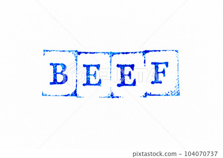Blue color ink rubber stamp in word beef on white paper background Blue color ink rubber stamp in word beef on white paper background 104070737