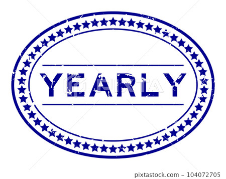 Grunge blue yearly word oval rubber seal stamp on white background Grunge blue yearly word oval rubber seal stamp on white background 104072705