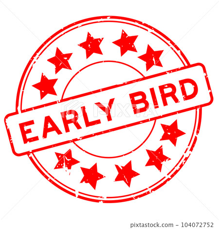Grunge red early bird word round rubber seal stamp on white background Grunge red early bird word round rubber seal stamp on white background 104072752