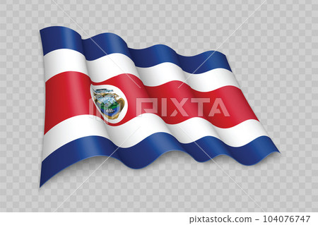 3D Realistic waving Flag of Costa Rica 3D Realistic waving Flag of Costa Rica 104076747