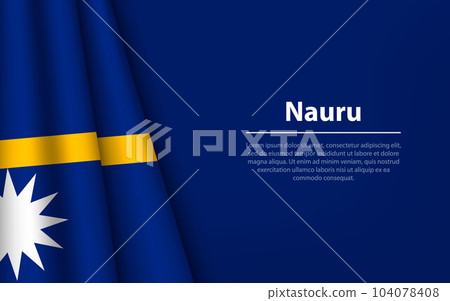 Wave flag of Nauru with copyspace background. Wave flag of Nauru with copyspace background. 104078408