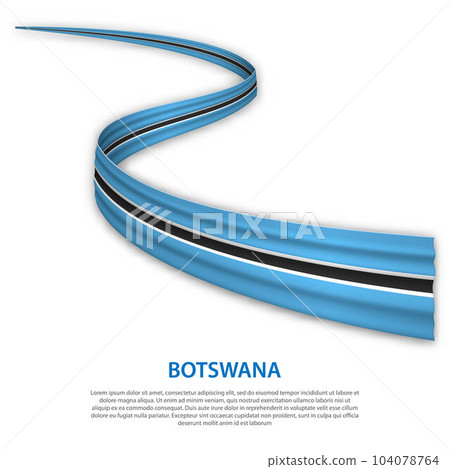 Waving ribbon or banner with flag of Botswana 104078764