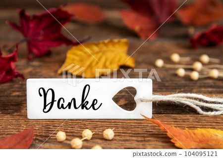 Autumn Background, Label with Danke Autumn Background, Label with Danke 104095121