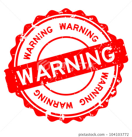 Grunge red warning word round rubber seal stamp on white background 104103772