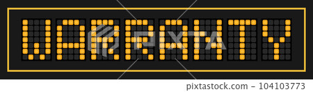 Orange color led banner in word warranty on black background 104103773
