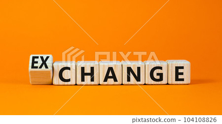 Change or exchange symbol. Turned wooden cubes and changed the concept word Change to Exchange. Beautiful orange table orange background. Copy space. Business and change or exchange concept. Change or exchange symbol. Turned wooden cubes and changed the concept word Change to Exchange. Beautiful orange table orange background. Copy space. Business and change or exchange concept. 104108826
