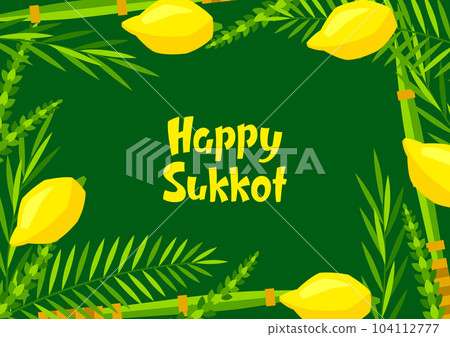 Happy Sukkot greeting card. Holiday background with Jewish festival traditional symbols. 104112777