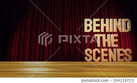 The Gold behind the scenes text on stage 3d rendering 104119723