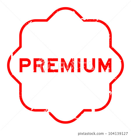 Grunge red premium word rubber seal stamp on white background 104139127
