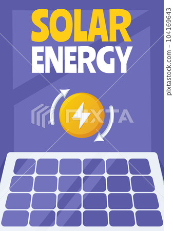 Solar energy poster. Solar panel as symbol eco friendly, sustainable, renewable source of energy. Concept of net zero emissions by 2050. Vector illustration for banner, flyer 104169643