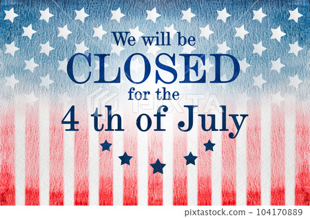 Signboard with the inscription We will be closed 104170889
