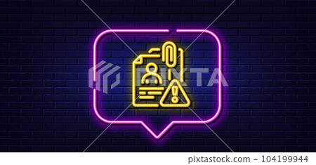 Neon light speech bubble. Search employee line icon. Interview warning sign. Caution alert symbol. Neon light background. Search employee glow line. Brick wall banner. Vector 104199944