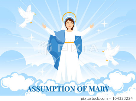 Assumption of Mary Vector Illustration with Feast of the Blessed Virgin and Doves in Heaven in Flat Cartoon Hand Drawn Background Templates 104323224