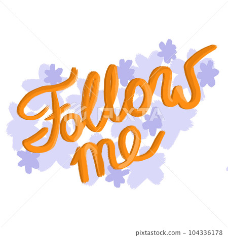 Hand drawn illustration of follow me button sticker label. Design for social media website, funny colorful cartoon style, followers subscribe subscribers art. 104336178