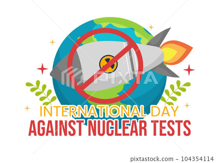 International Day Against Nuclear Tests Vector Illustration on August 29 with Ban Sign Icon, Earth and Rocket Bomb in Hand Drawn Templates International Day Against Nuclear Tests Vector Illustration on August 29 with Ban Sign Icon, Earth and Rocket Bomb in Hand Drawn Templates 104354114