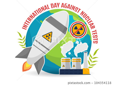 International Day Against Nuclear Tests Vector Illustration on August 29 with Ban Sign Icon, Earth and Rocket Bomb in Hand Drawn Templates 104354118