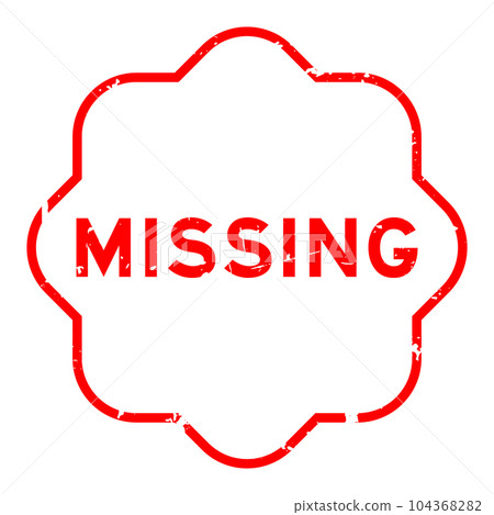 Grunge red missing word rubber seal stamp on white background 104368282