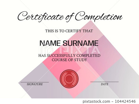 Illustration of certificate of completion, this is to certify that name surname text Illustration of certificate of completion, this is to certify that name surname text 104424546