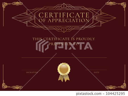 Certificate of appreciation text with rosette and decorative borders in gold on dark red Certificate of appreciation text with rosette and decorative borders in gold on dark red 104425295