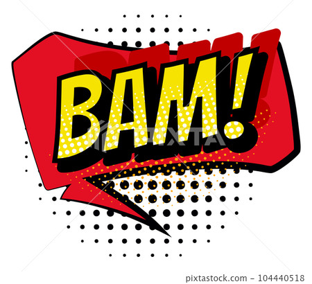Comic colored hand drawn speech bubble. Retro cartoon sticker. Funny design vector item illustration. Comic text BAM sound effect in pop art style Comic colored hand drawn speech bubble. Retro cartoon sticker. Funny design vector item illustration. Comic text BAM sound effect in pop art style 104440518