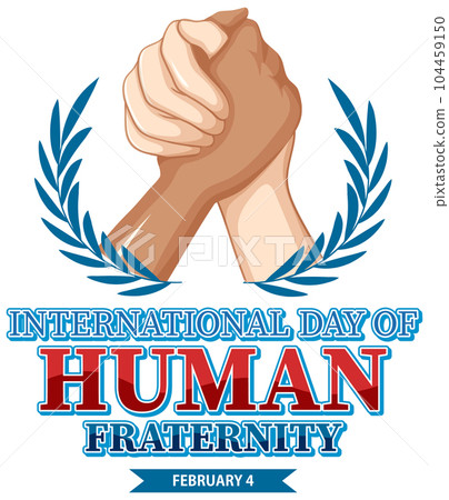 International day of human fraternity International day of human fraternity 104459150