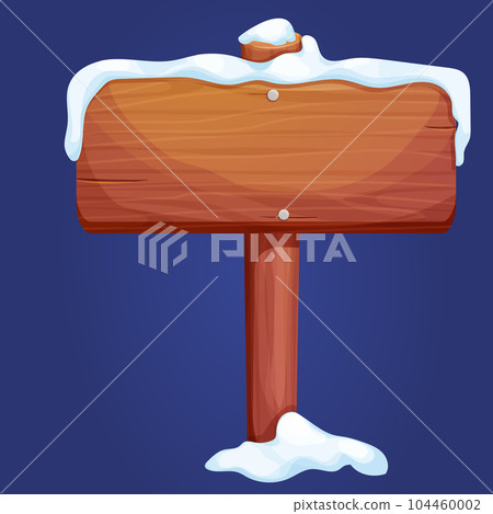 Old wooden blank, signboard with snow in cartoon style.Empty frame, direction plank isolated on white background. Game element Season decoration 104460002