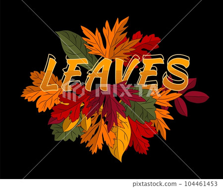 Print with inscription color autumn leaves bouquet 104461453