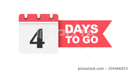 4 days left icon in flat style. Offer countdown date number vector illustration on isolated background. Sale promotion timer sign business concept. 4 days left icon in flat style. Offer countdown date number vector illustration on isolated background. Sale promotion timer sign business concept. 104466853