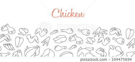 Raw chicken meats horizontal outline banner. Background for meats menu design. Whole chicken, brisket wing, fillet, ham, leg, breast, shank, drumstick Raw chicken meats horizontal outline banner. Background for meats menu design. Whole chicken, brisket wing, fillet, ham, leg, breast, shank, drumstick 104475694