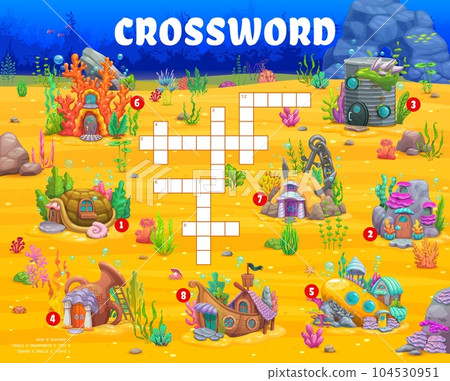 Crossword quiz game grid with cartoon fairytale underwater house buildings, vector worksheet. Kids crossword game to guess cross words of coral, sunken ship and submarine of undersea house dwellings Crossword quiz game grid with cartoon fairytale underwater house buildings, vector worksheet. Kids crossword game to guess cross words of coral, sunken ship and submarine of undersea house dwellings 104530951