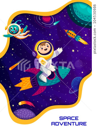Space poster, cartoon kid astronaut on rocketship flying in galaxy, vector background. Boy spaceman adventure in galaxy fantasy with alien UFO and rocket or galactic spacecraft in outer space planets Space poster, cartoon kid astronaut on rocketship flying in galaxy, vector background. Boy spaceman adventure in galaxy fantasy with alien UFO and rocket or galactic spacecraft in outer space planets 104530986
