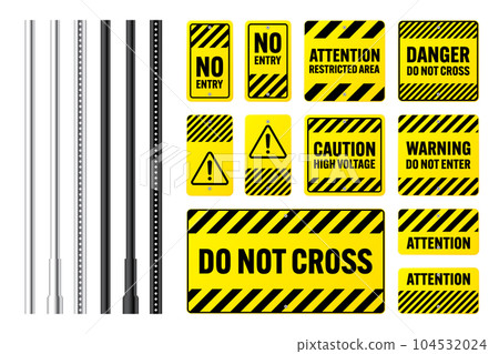 Warning, danger signs, attention banners with metal poles. Yellow caution sign, construction site signage. Notice signboard, warning banner, road shield. Vector illustration 104532024