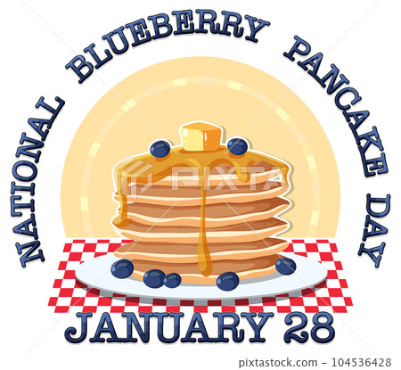 Happy national blueberry pancake day banner design Happy national blueberry pancake day banner design 104536428