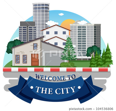 Welcome to the city vector 104536806