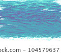 Beautiful waterside with complex gradation of water surface and delicate bubbles on the beach Beautiful waterside with complex gradation of water surface and delicate bubbles on the beach 104579637