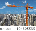 Construction crane and skyscrapers 104605535