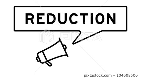 Megaphone icon with speech bubble in word reduction on white background 104608500
