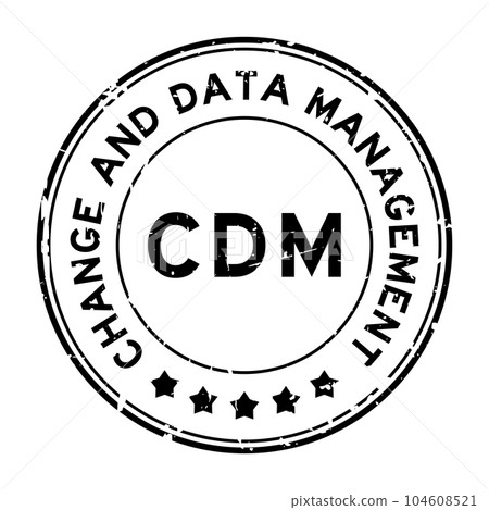 Grunge black CDM change and data management word round rubber seal stamp on white background Grunge black CDM change and data management word round rubber seal stamp on white background 104608521