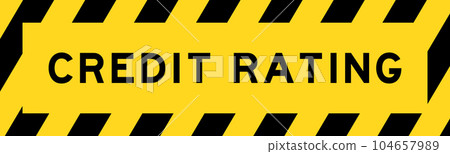 Yellow and black color with line striped label banner with word credit rating Yellow and black color with line striped label banner with word credit rating 104657989