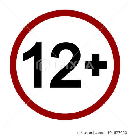 Under 12 years sign prohibition symbol. 104677030