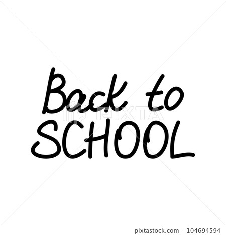 Back to school hand drawn inscription. Vector illustration background design element of education Back to school hand drawn inscription. Vector illustration background design element of education 104694594