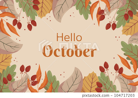 Autumn Hello October background design with leaf and red berry, copy space. Fall concept backdrop frame with different leaves and berries on a twig on the back. Beige color on the back. 104717203