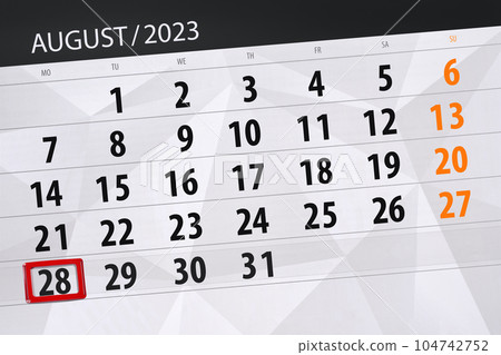 Calendar 2023, deadline, day, month, page, organizer, date, August, monday, number 28 104742752