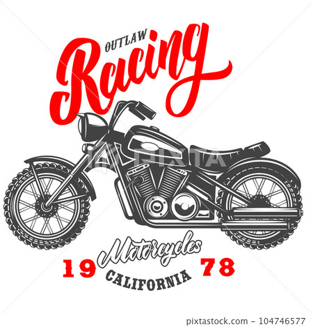 Outlaw racing. Emblem template with old style motorcycle. Design element for logo, label, sign, emblem, poster. Vector illustration 104746577