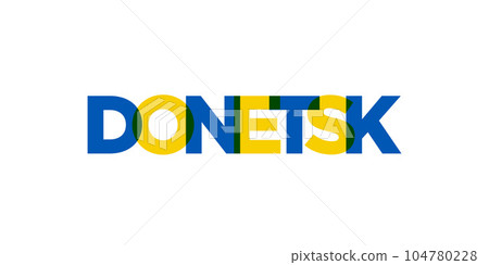 Donetsk in the Ukraine emblem. The design features a geometric style, vector illustration with bold typography in a modern font. The graphic slogan lettering. Donetsk in the Ukraine emblem. The design features a geometric style, vector illustration with bold typography in a modern font. The graphic slogan lettering. 104780228