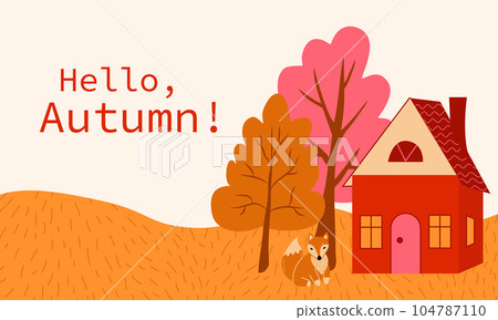 Autumn landscape with trees, fox and house. Countryside landscape. Hello Autumn background. 104787110