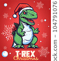 Vector Illustration, Dinosaur T-Rex Christmas Cartoon Character 104791076