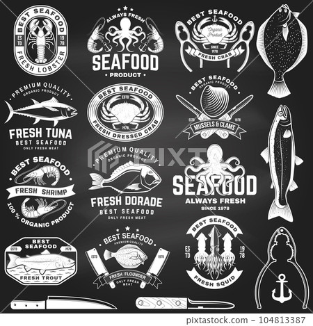Set of best seafood badges on chalkboard. Fresh tuna, octopus, trout, shrimp, dressed crab, mussels and clams. Vector. For seafood emblem, sign, patch, shirt, menu restaurants with tuna, trout, shrimp Set of best seafood badges on chalkboard. Fresh tuna, octopus, trout, shrimp, dressed crab, mussels and clams. Vector. For seafood emblem, sign, patch, shirt, menu restaurants with tuna, trout, shrimp 104813387