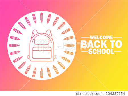 Welcome Back to School Vector illustration 104829654